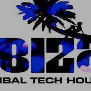 Ibiza Tribal Tech House Club Mix