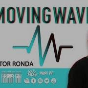 Aitor Ronda Moving Wave Radioshow 21 08 12 17