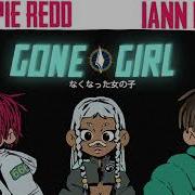 Trippie Redd Gone Girl Feat Trippie Redd