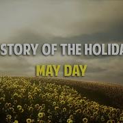 History Of Mayday