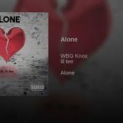 Alone Wbg Knox Lil Tee