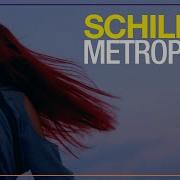 Schiller Metropolis