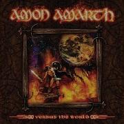 Amon Amarth And Soon The World Will Cease To Be