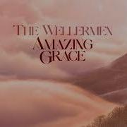 Amazing Grace The Wellermen