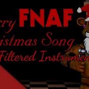 Merry Fnaf Christmas Instrumental