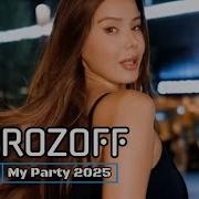 Morozoff My Party Bass Remix Hit 2025 In My Mind Remix