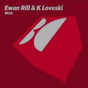 Ewan Rill K Loveski X Spiral Original Mix