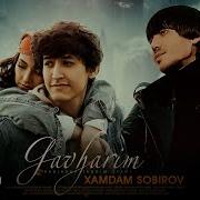 Xamdam Sobirov Gavharim Mp3