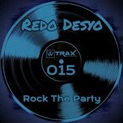 Redo Desyo Rock The Party