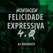 Montagem Felicidade Expressive 4 0