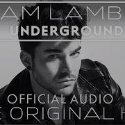 Adam Lambert 2015 Underground