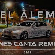 Tuğçe Kandemir El Alem Enes Çanta Remix