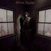 Mick Taylor Full Cd