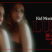 Lust Nina Kid Moxie