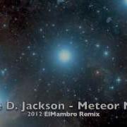 Meteor Man Dee D Jackson Remix