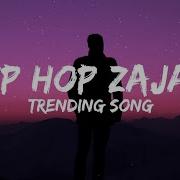 Hip Hop Zajal Remix Trending Song