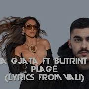 Elvana Gjata X Butrint Imeri Plagë S L O W E D