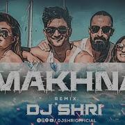 Makhna Remix Drive Dj Shri Sushant Singh Rajput Jacqueline Fernandez