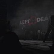 Left 4 Dead Original Theme