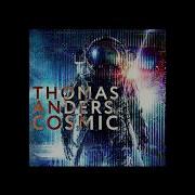 Thomas Anders Cosmic Full Album