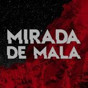 Mdpc Mirada De Mala