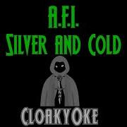 Silver And Cold Karaoke