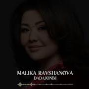 Malika Ravshanova Dadajon Minus