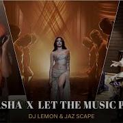 Nasha X Let The Music Play Djlemonofficial Jaz Scape Mashup