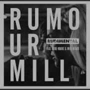 Rumour Mill Feat Anne Marie Will Heard Siege Remix Rudimental