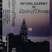 River Of Dreams Return Journey Full Album