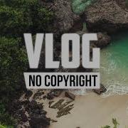 Ikson Voyage Vlog No Copyright Music