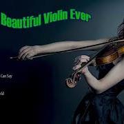 The Very Best Of Romantic Violin Instrumental Best Relaxing Romantic Violin Music