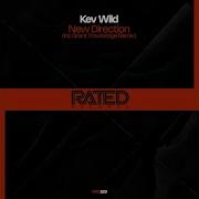 New Direction Kev Wild