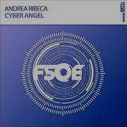 Andrea Ribeca Cyber Angel Extended Mix