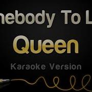 Somebody To Love Karaoke