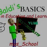 Baldi S Basics Theme Song