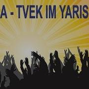 Xatuba Tveq Im Yaris Live