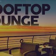 Best Lounge Music 2023