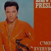 Elvis Presley C Mon Everybody Take 7