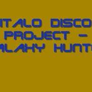 Italo Disco Project Galaxy Hunter