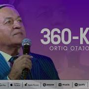 Ortiq Otajonov 360 Kun Yondim