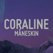 Maneskin Coraline