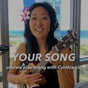 Ukulele Cover Your Song Elton John