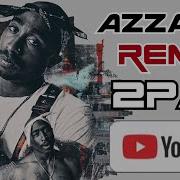 2Pac Remix New Get Money 2021 Azzaro Remix