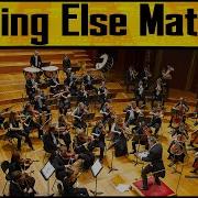 Nothing Else Matters Orchestral Cover