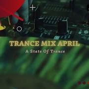 Trance Mix April A State Of Trance 2023