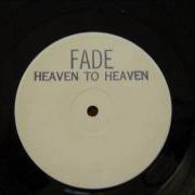 Heaven To Heaven Fade