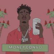 Money Convo 21 Savage