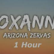 Arizona Zervas Roxanne 1 Hour