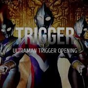 Trigger Ultraman Full Op